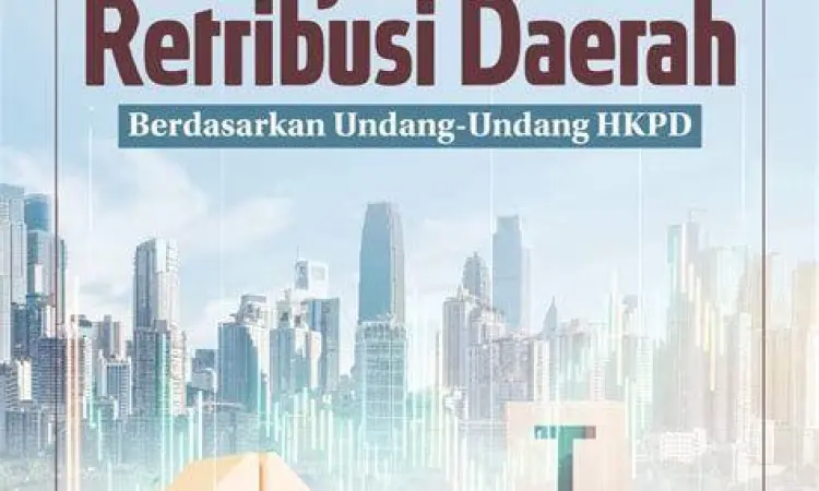 Undang-Undang HKPD Terkait PBB Regulasi UU HKPD Pajak Properti