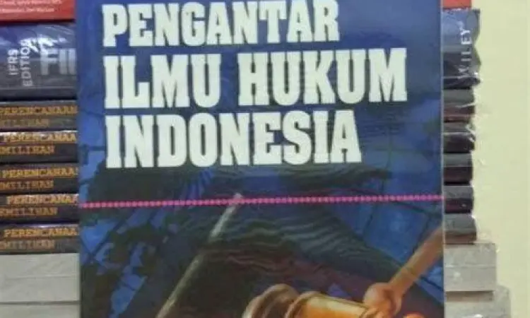 Buku Ilmu Hukum Buku literatur kepustakaan ilmu hukum Indonesia