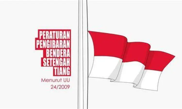 Regulasi Bendera Negara Simbol kedaulatan dalam UU No 24 Tahun 2009