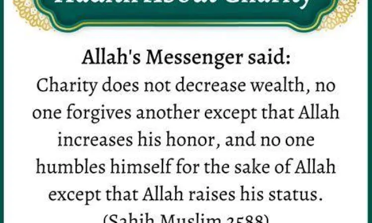 Hadis Nabi tentang keutamaan memberi dan zakat