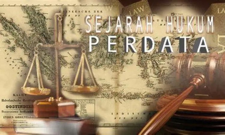 Sejarah perkembangan hukum perdata di Indonesia