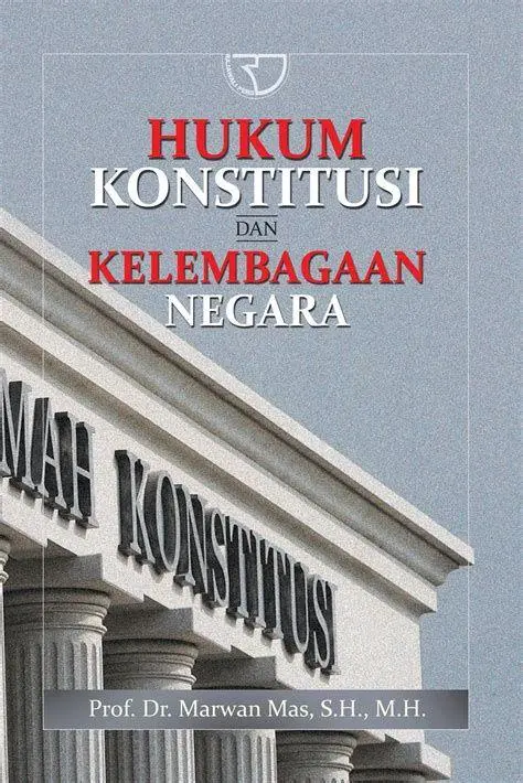 Dokumen Hukum Negara Buku teks hukum dasar dan konstitusi