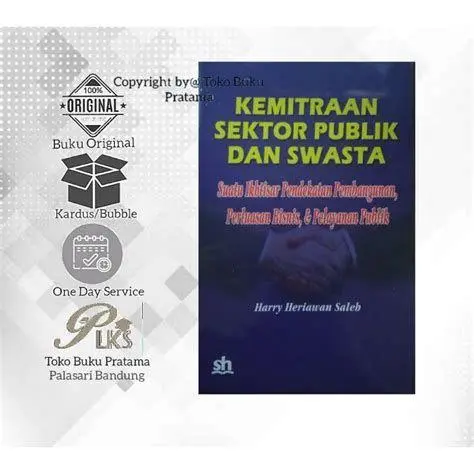 Prosedur Kemitraan Pemerintah Swasta Prosedur kemitraan pemerintah dan swasta di Indonesia