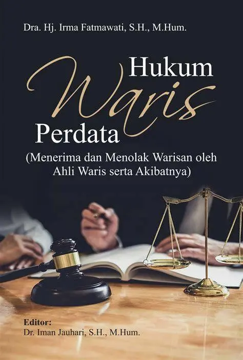 Dasar Hukum Waris Perdata Dokumen hukum perdata terkait pewarisan